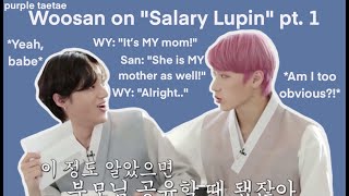 Woosan on quotSalary Lupinquot pt1  Cute  Funny [upl. by Anikas]