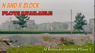 N and R Block Plots Available  Al Rehman Garden Phase 2  03044432327 [upl. by Adnilasor]