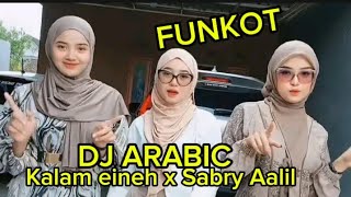 Dj Arabic  Yalil Yalili x Sabry Aalil  Sherine  Funkot Yadi Fvnky [upl. by Cochrane]