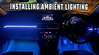 INSTALLING AMBIENT LIGHTING AS A BEGINNER [upl. by Marthe834]