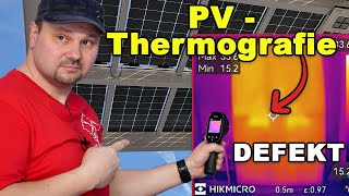 Defekte Solarmodule schnell erkennen  Defekte PV Module finden  Thermografie PV Anlage Anleitung [upl. by Enilorac356]