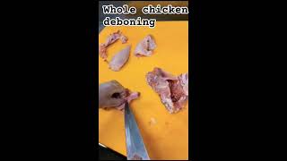 how to deboning whole chicken cutting skill chicken deboning [upl. by Nameerf]