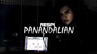 PANANDALIAN  Respi Official Lyrics Video 2020 [upl. by Ahsemrac]