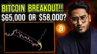 BITCOIN Breakout  58K OR 65K  CTXC In Monitoring  Bitcoin Updates [upl. by Volnak]