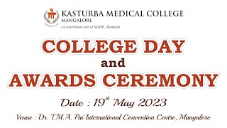 Kasturba Medical College Mangalore  College Day amp Awards Ceremony  Friday May 19 2023600pm [upl. by Dev20]