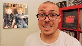 Disclosure  Settle ALBUM REVIEW [upl. by Lekim]