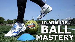 Easy 10 Minute Individual Ball Mastery Session  Improve Your Close Control [upl. by Atikat]