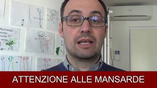 ATTENZIONE ALLE MANSARDE [upl. by Bergin]