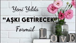 YENİ YILDA BU FORMÜLÜ UYGULAYIP AŞKI BULACAKSIN İLİŞKİ KOÇU ADİL YILDIRIM AÇIKLIYOR [upl. by Layod]