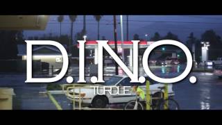 Turdle  DINO Official Music Video HD ft Turdle Tug amp Magic shot by Slappers Ondeck [upl. by Sseb181]