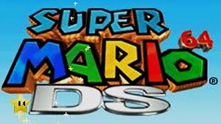 Super Mario 64 DS  Full Game 100 Complete [upl. by Nath391]