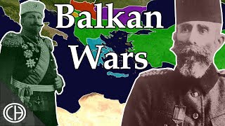 The Balkan Wars  Casual Historian [upl. by Yellhsa]