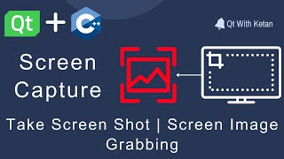 Qt QScreen  How to take screen shot of screen  Capture Screen Image [upl. by Lindly683]