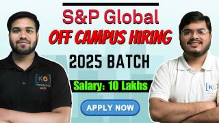 SampP Global Hiring for 2025 Batch  SampP Global Off Campus Drive 🔥 [upl. by Teilo]