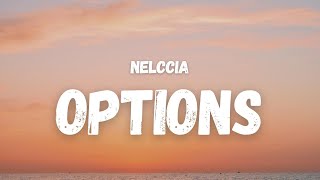 Nelccia  Options Lyrics TikTok Song  I need more than a little bit [upl. by Gavini43]