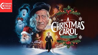 A Christmas Carol  ClassicVoicesReads Audiobook Series [upl. by Ardelis]