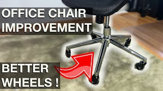 Office Chair Improvement  BETTER WHEELS How to instructions [upl. by Atiral598]