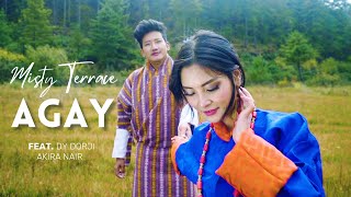 AGAY  Misty Terrace  Dy Dorji  Akira Nair  Latest Bhutanese Song 2022  New Bhutanese Song 2022 [upl. by Ime]