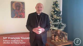 Message de Noël de Mgr Touvet [upl. by Corene]