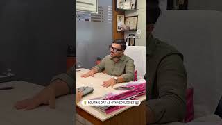 A Day In Life Of A Gynecologist shaifalidadhich2647 gynecologist pregnency life [upl. by Sordnaxela16]