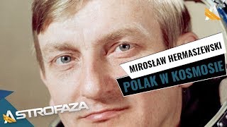 Mirosław Hermaszewski  co robił Polak w kosmosie [upl. by Cadman]