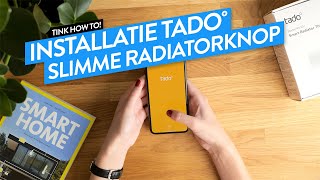 tado° installeren slimme thermostaat  How to  tink [upl. by Longley]