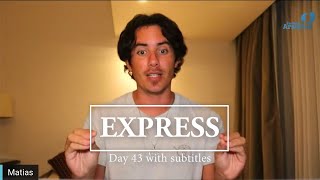 Day 43 EXPRESS  Matias De Stefano  with subtitles [upl. by Elbertina]