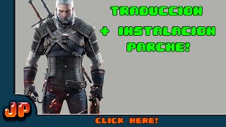 The Witcher 3  Traducción  Parche v 105 [upl. by Akibma539]