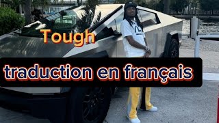 Quavo amp Lana del Rey  Tough  Traduction en français [upl. by Leese]