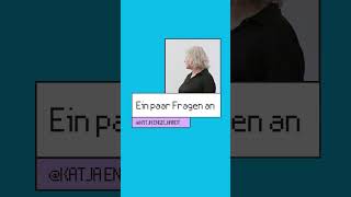 Ein paar Fragen an Katja Engelhardt [upl. by Rhpotsirhc]