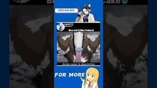 Bro cut it like Cake 🗣️🔥 anime animemoments [upl. by Fulmer493]