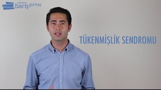 Tükenmişlik Sendromu Belirtileri [upl. by Tserrof]