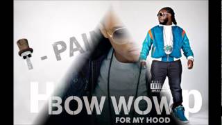 Better  Bow Wow ft TPain [upl. by Eirhtug]