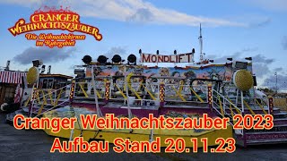 Cranger Weihnachtszauber 2023  Aufbau Stand 20112023 [upl. by Imat]