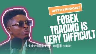 🇬🇭 Mastering Forex Is Tougher Than Becoming a Neurosurgeon  Rutherford  After 5 Podcast weebird [upl. by Anileh]