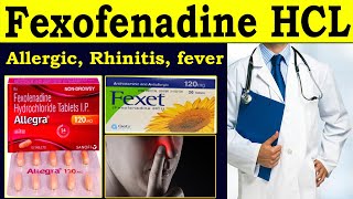 Fexofenadine hydrochloride 120 mg  Allegra tablet  Fexofenadine hydrochloride tablet ip 180 mg use [upl. by Lewanna]