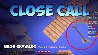 Close Call  Mega Skywars [upl. by Hynda595]