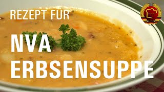 Kult  Erbseneintopf Feldsuppe nach original DDR Rezept der NVA zum selber kochen [upl. by Anilocin804]