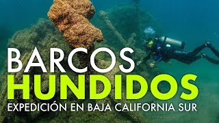 ¡Barcos Hundidos en México Conoce la isla de los naufragios en Baja California Sur [upl. by Stefa]