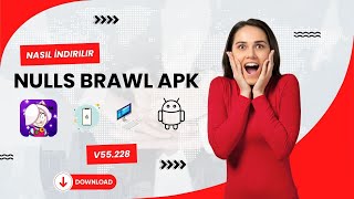 Nulls Brawl Apk Son sürüm Indir V55228  2024 [upl. by Atinid]