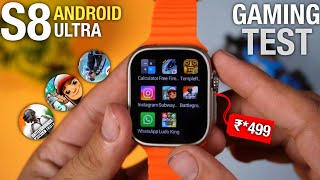 S8 Ultra Android ⚡ Gaming Test 😳  BGMI Free Fire Subway surfers Temple Run 😲  Smart watch [upl. by Gable826]