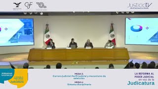 Día 2  Jornadas Nacionales La Reforma al Poder Judicial en voz de la Judicatura Mesa 3 y Mesa 4 [upl. by Nahama290]