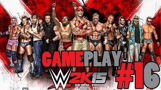 Smackdown Series  GreatPlay 16 FR  WWE 2K15 [upl. by Amo]