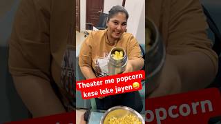 I sneaked in popcorn in theatre 😛 comedy viralvideo shortsfeed shorts popcorn movie pvr [upl. by Assenav]