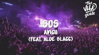 Avicii  SOS Lyrics ft Aloe Blacc [upl. by Violetta9]