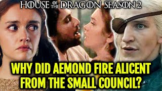 Why Did Aemond Fire Alicent From The Small Council Does He Know About Her Relationship With Cole [upl. by Bertila935]