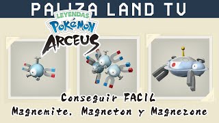 GUIA  Cómo conseguir a Magnemite Magneton y Magnezone FACIL en Leyendas Pokémon Arceus [upl. by Flora]