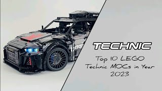 Top 10 LEGO Technic MOCs in Year 2023 [upl. by Annaitsirk]