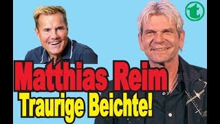 Was hat Matthias Reim den Medien gesagt Traurige Beichte Fiese Attacke gegen Dieter Bohlen [upl. by Aihseuqal]