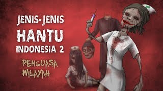 Jenis Hantu Indonesia 2  Penguasa Wilayah Suster ngesot gepeng Jeruk Purut  HORORTIME [upl. by Laux]